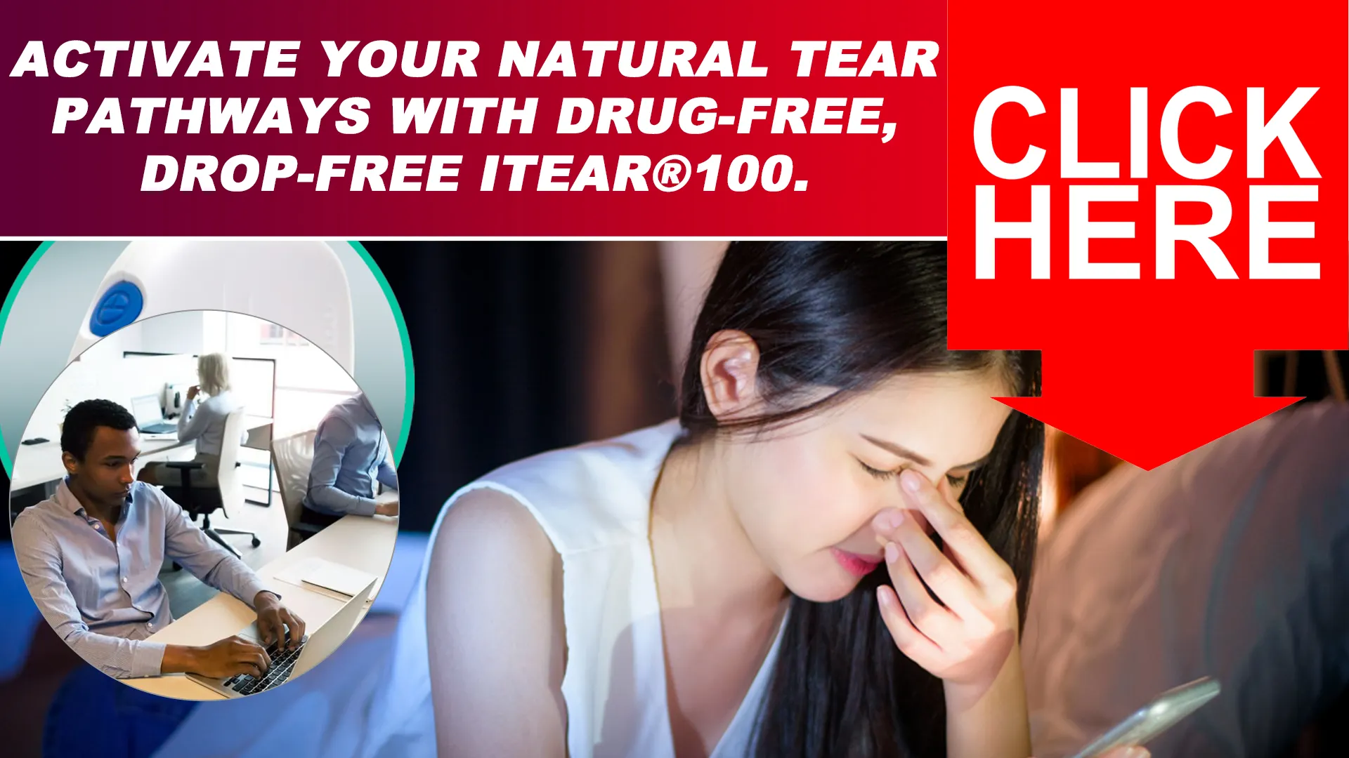 The iTEAR100: A Natural Tear Miracle